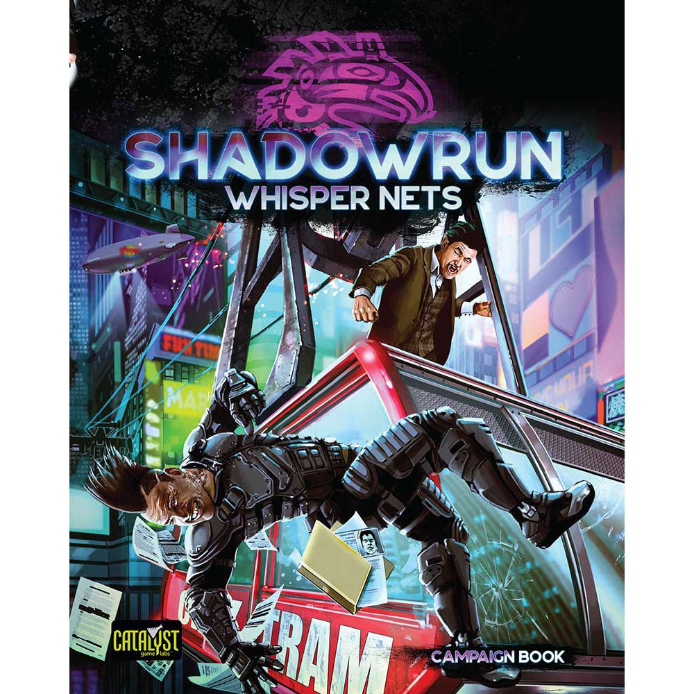 Shadowrun Whisper Nets Campaign Book