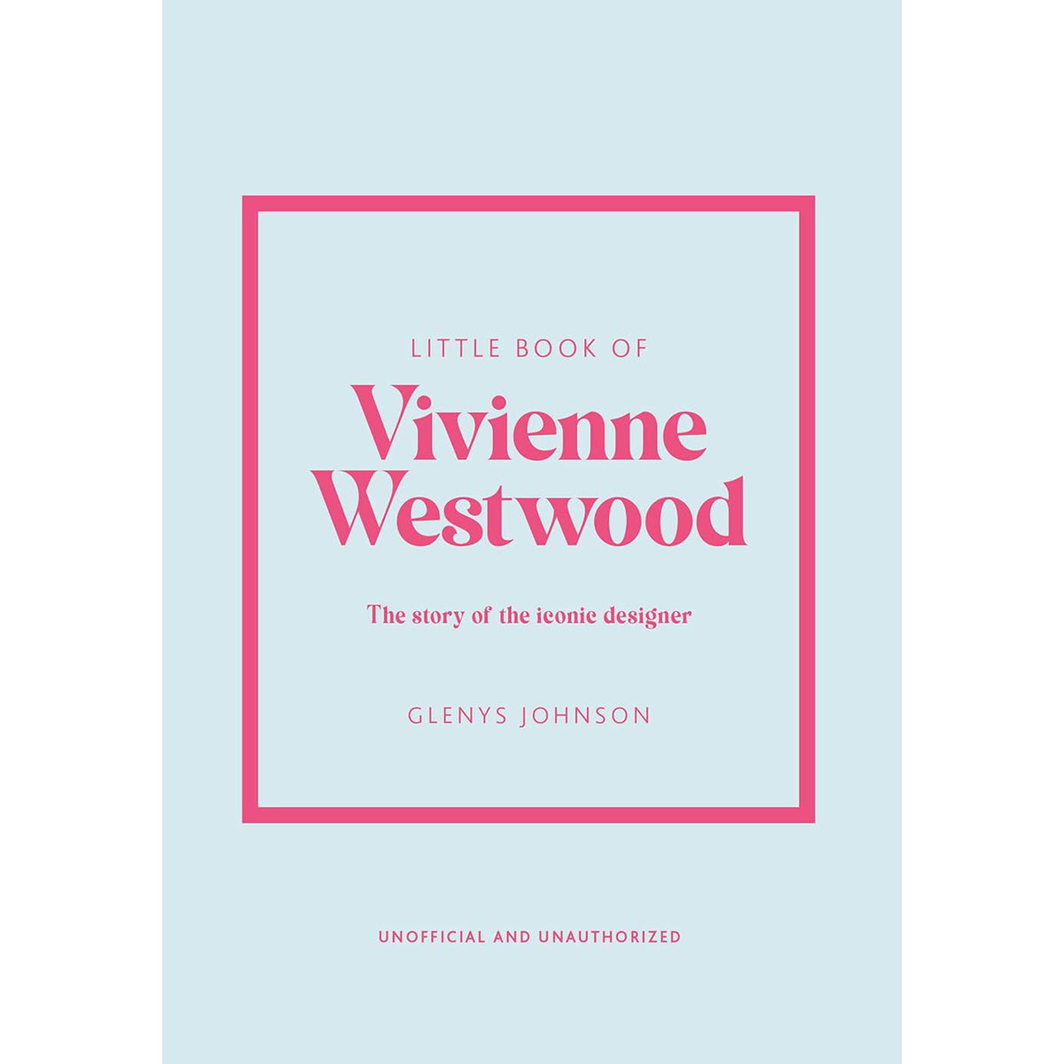 Little Book of Vivienne Westwood Story