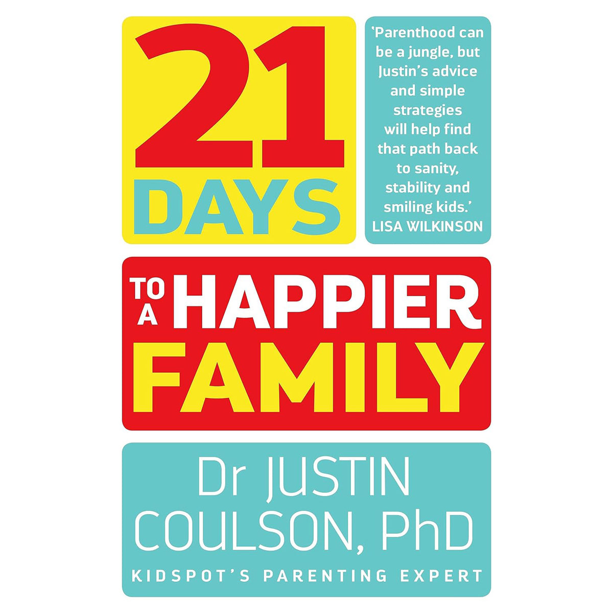 21 Days to a Happier Family: Connection Program Guide